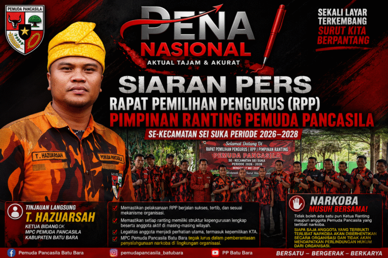 RAPAT PEMILIHAN PENGURUS (RPP) PIMPINAN RANTING PEMUDA PANCASILA SE-KECAMATAN SEI SUKA PERIODE 2026–2028