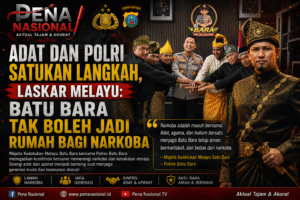 Adat dan Polri Satukan Langkah, Laskar Melayu: Batu Bara Tak Boleh Jadi Rumah bagi Narkoba