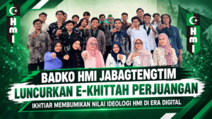 BADKO HMI JABAGTENGTIM LUNCURKAN E-KHITTAH PERJUANGAN, IKHTIAR MEMBUMIKAN NILAI IDEOLOGI HMI DI ERA DIGITAL